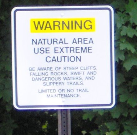 Warning!  Nature!